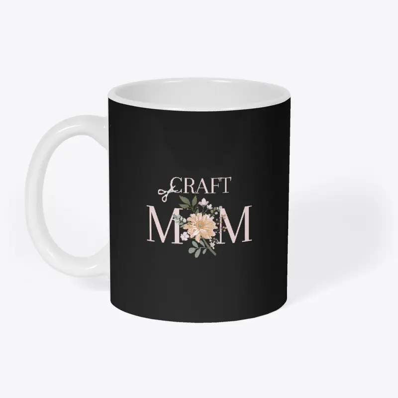 Crafty Mom Mother's Day Design